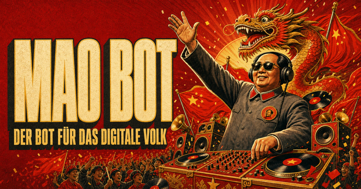 Mao-Bot-Memeposter mit DJ, Drachen und roten Flaggen.